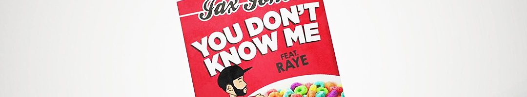Jax Jones – You Don’t Know Me ft. RAYE